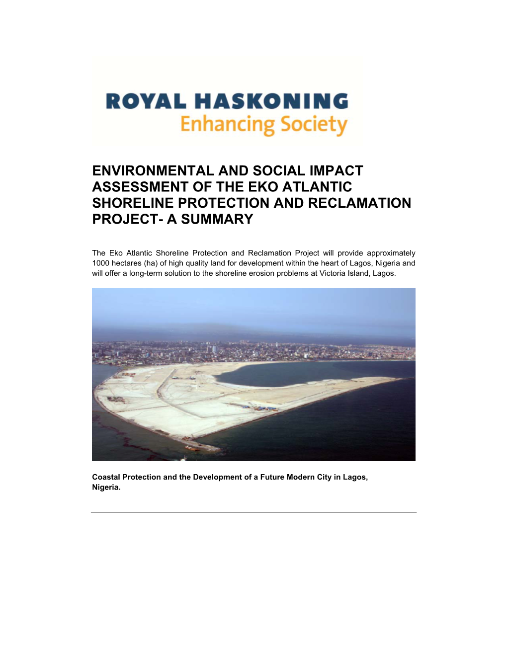 Environmental and Social Impact Assessment of the Eko Atlantic Shoreline Protection and Reclamation Project- a Summary