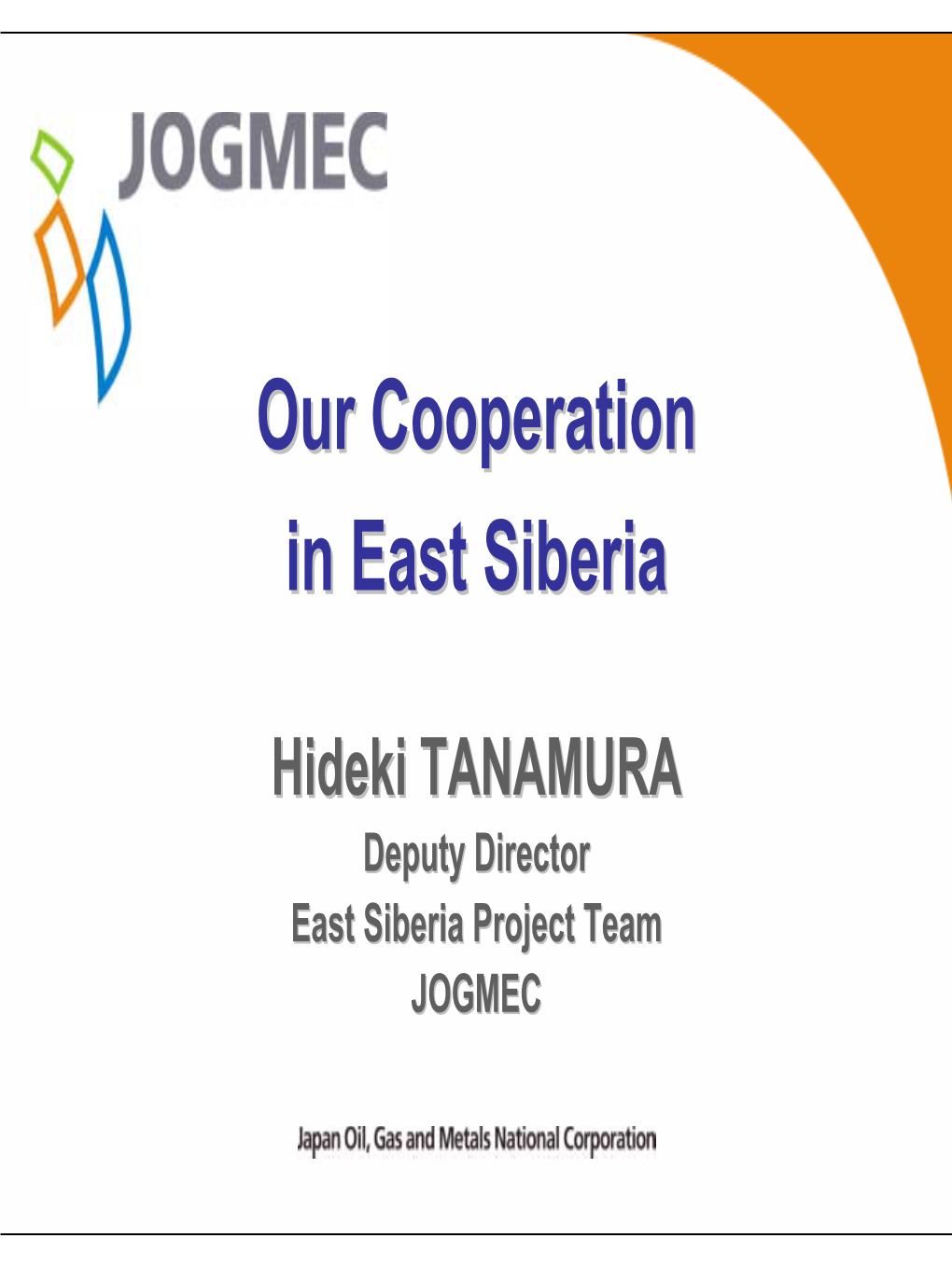Our Cooperation in East Siberia