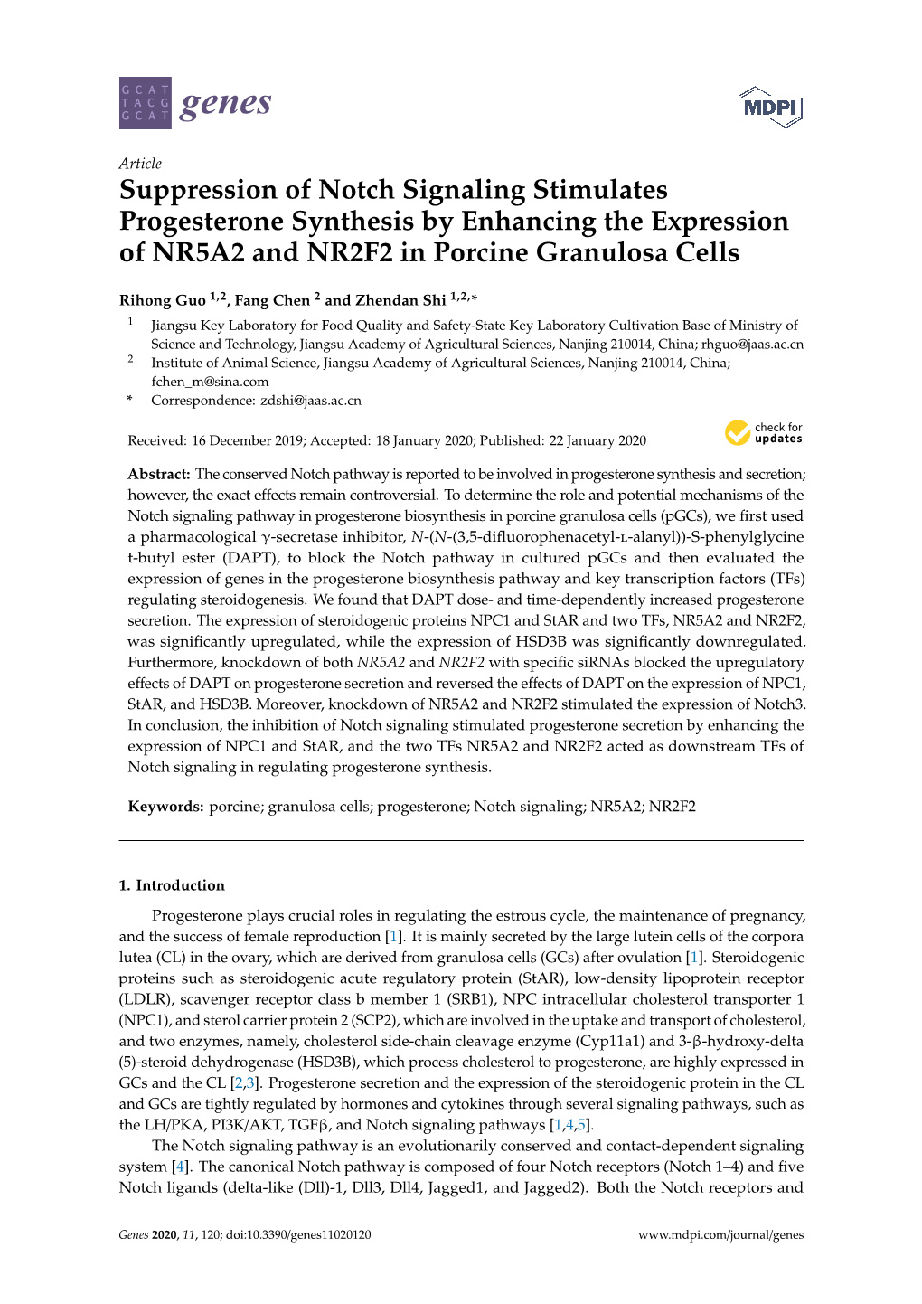 Suppression of Notch Signaling Stimulates Progesterone Synthesis by Enhancing the Expression of NR5A2 and NR2F2 in Porcine Granulosa Cells