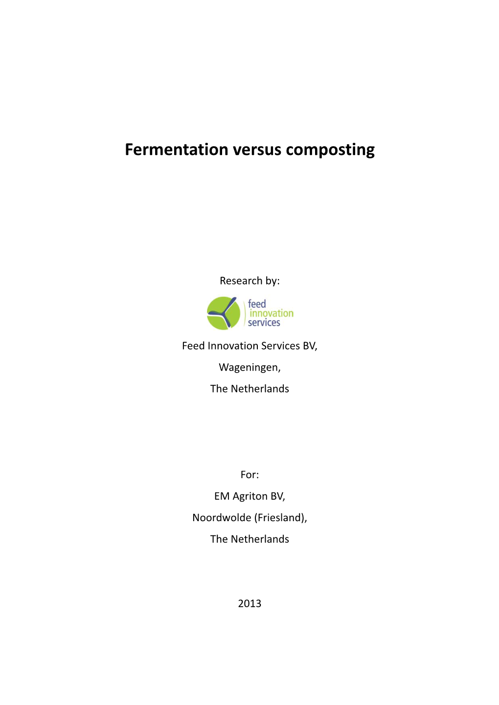 Fermentation Versus Composting