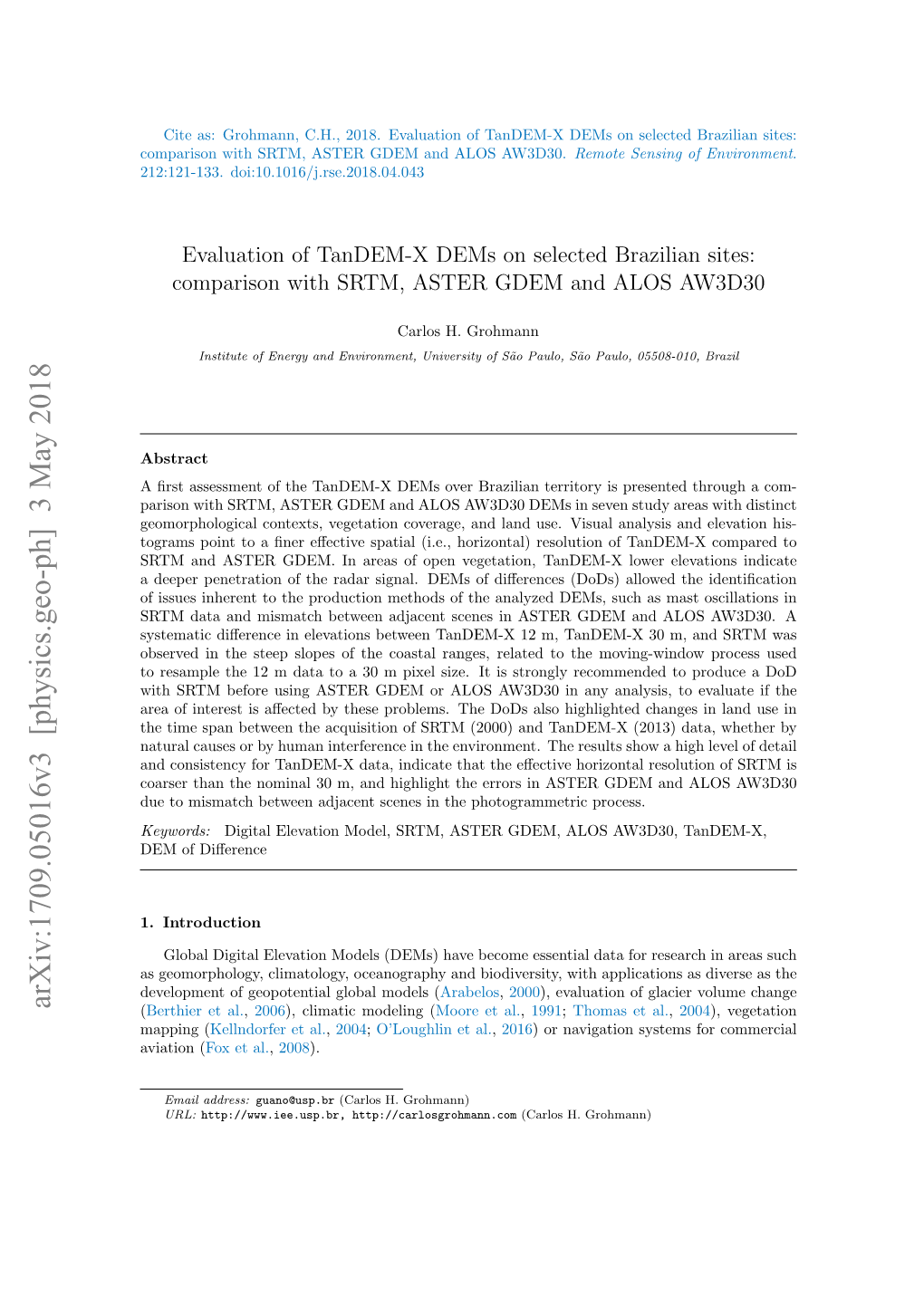 Evaluation of Tandem-X Dems on Selected Brazilian Sites: Comparison with SRTM, ASTER GDEM and ALOS AW3D30