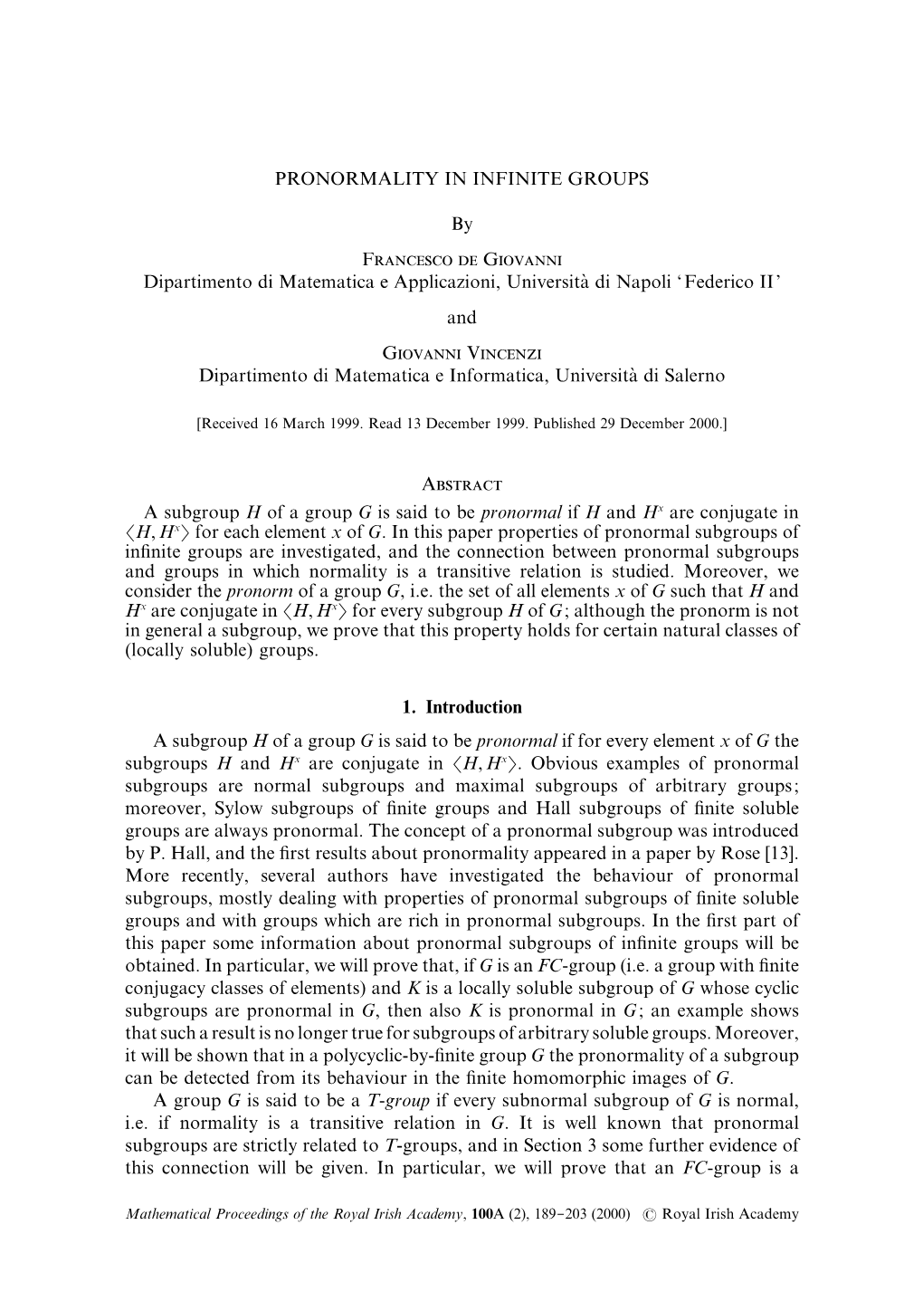 PRONORMALITY in INFINITE GROUPS by F G