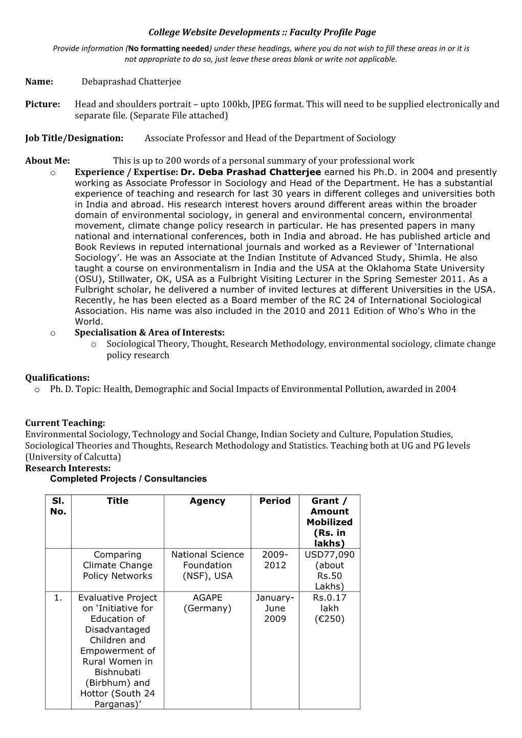 Faculty Profile Page Name: Debaprashad Chatterjee Picture