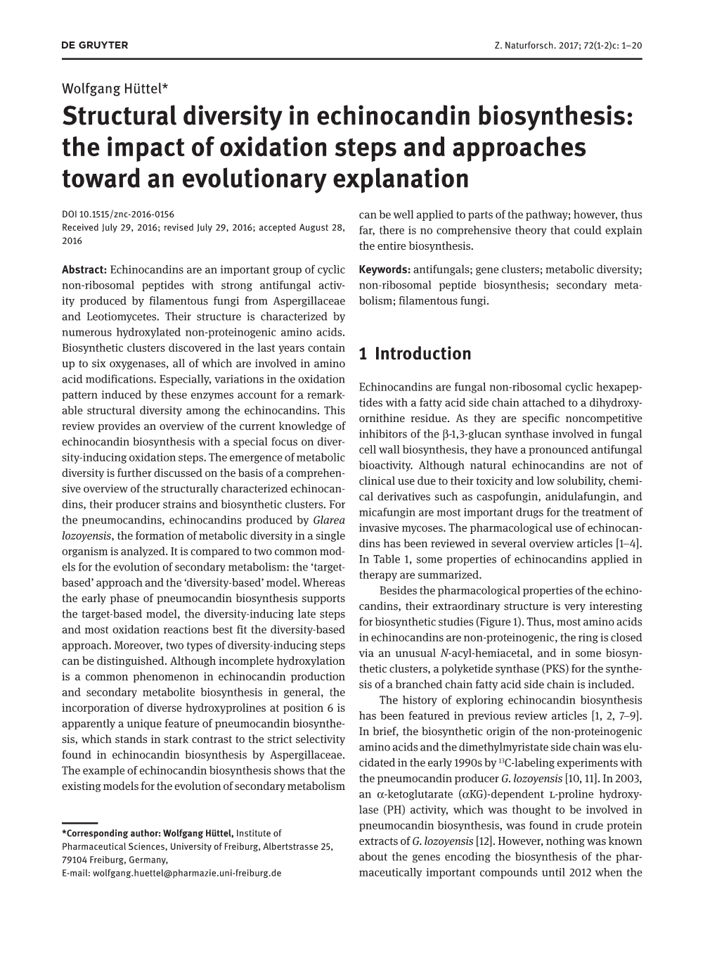 Structural Diversity in Echinocandin Biosynthesis: the Impact of Oxidation Steps and Approaches Toward an Evolutionary Explanation