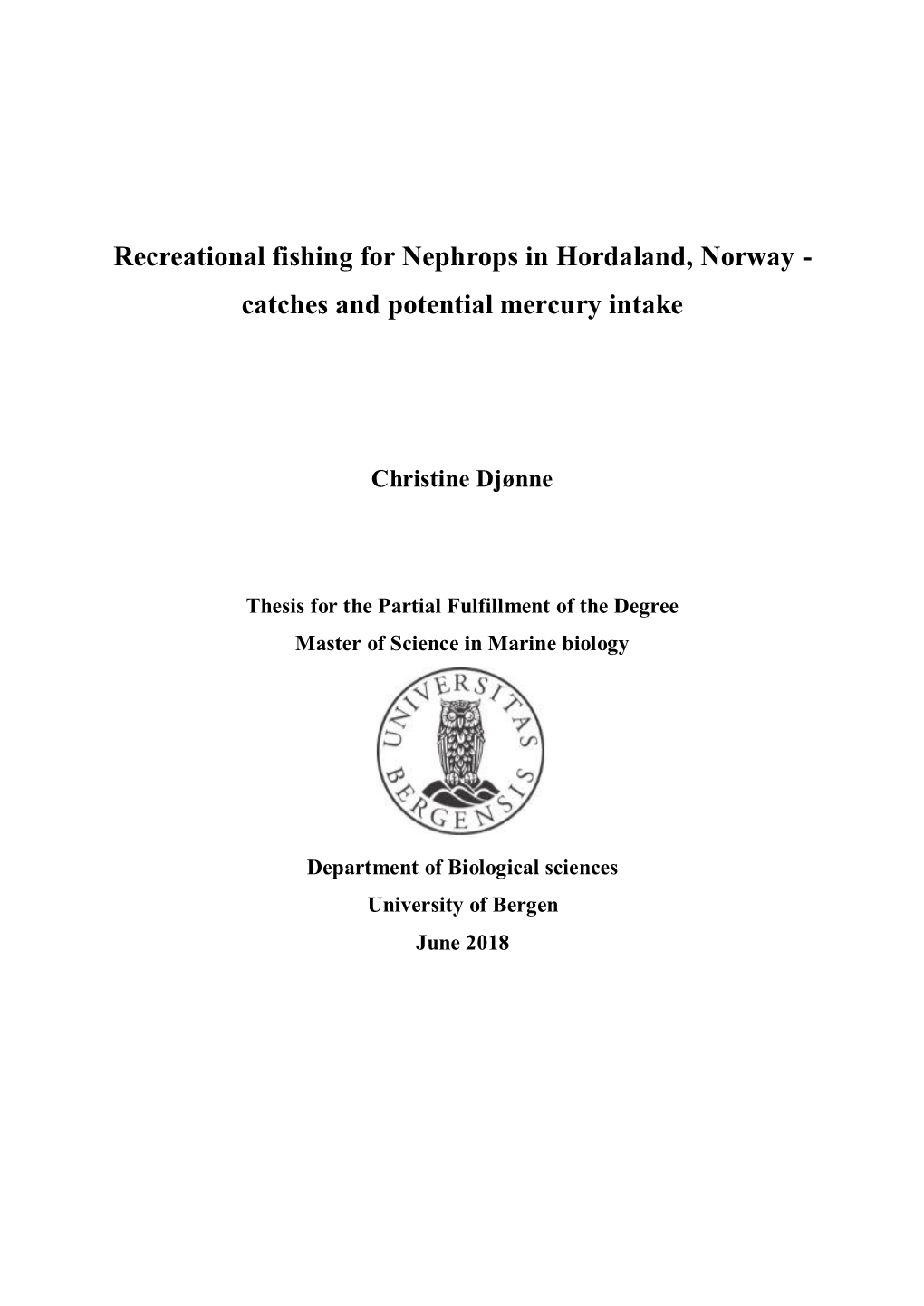 Recreational Fishing for Nephrops in Hordaland, Norway - Catches and Potential Mercury Intake