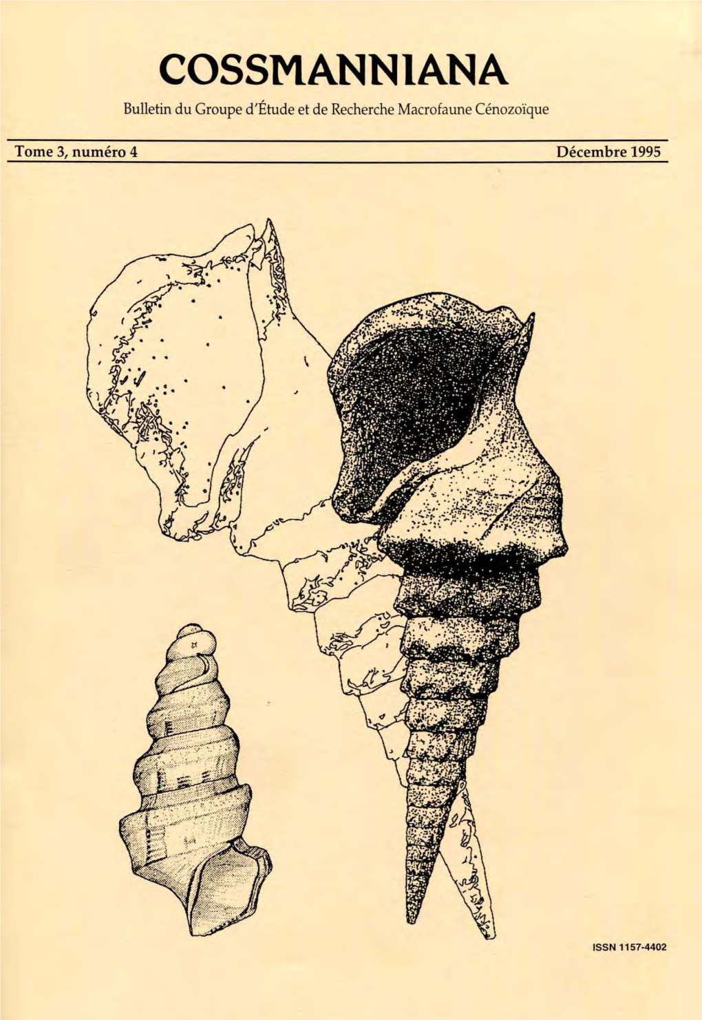 COSSMANNIANA Bulletin Du Groupe D'étude Et De Recherche Macrofaune Cénozoïque