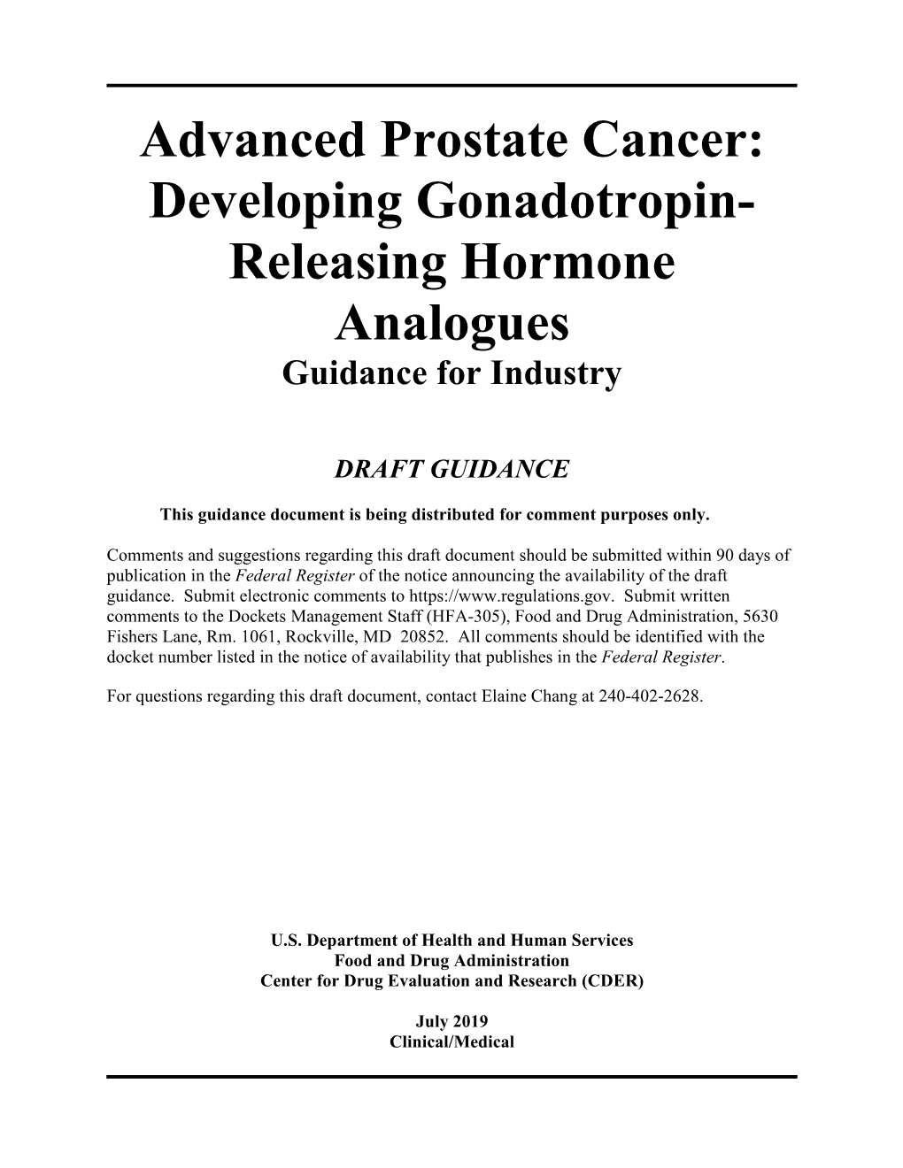 Advanced Prostate Cancer: Developing Gonadotropin- Releasing Hormone Analogues Guidance for Industry