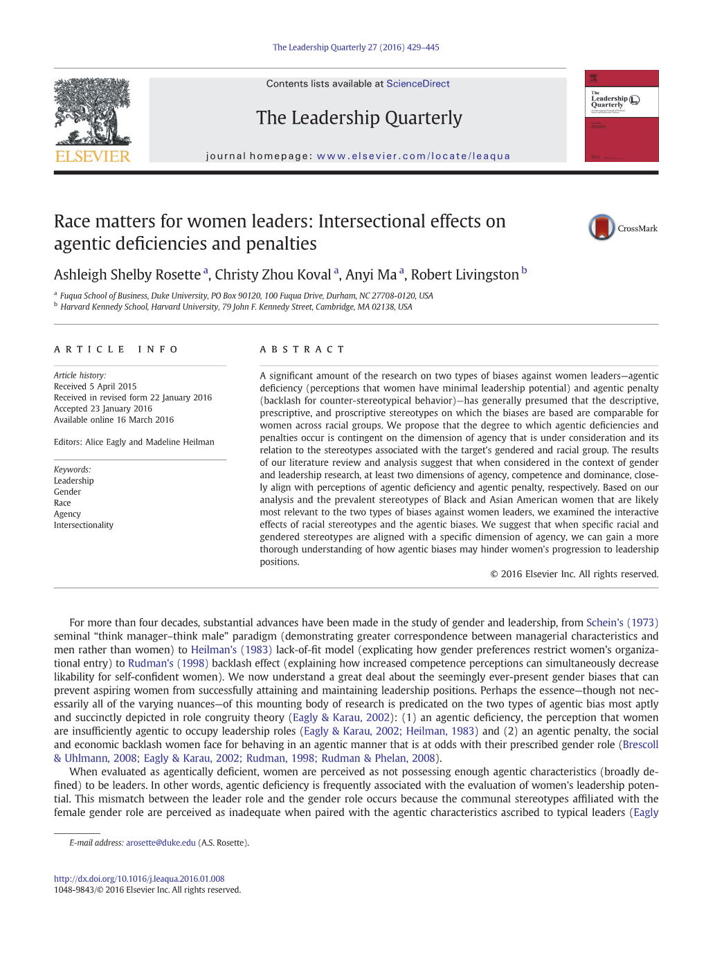 Race Matters for Women Leaders: Intersectional Effects on Agentic Deﬁciencies and Penalties