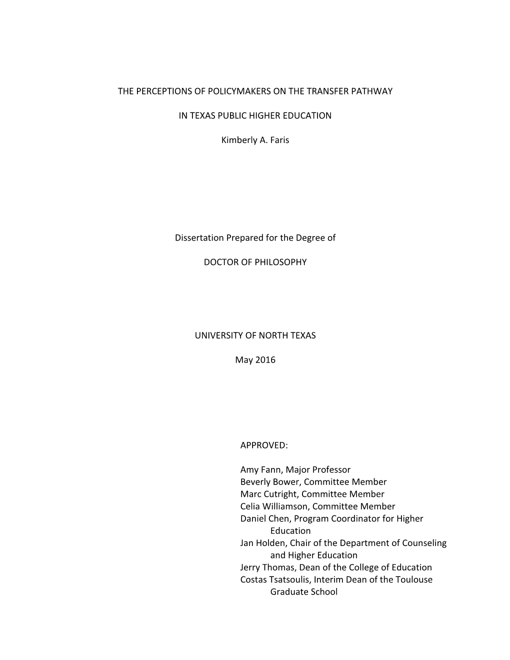 The Perceptions of Policymakers on the Transfer Pathway in Texas Public