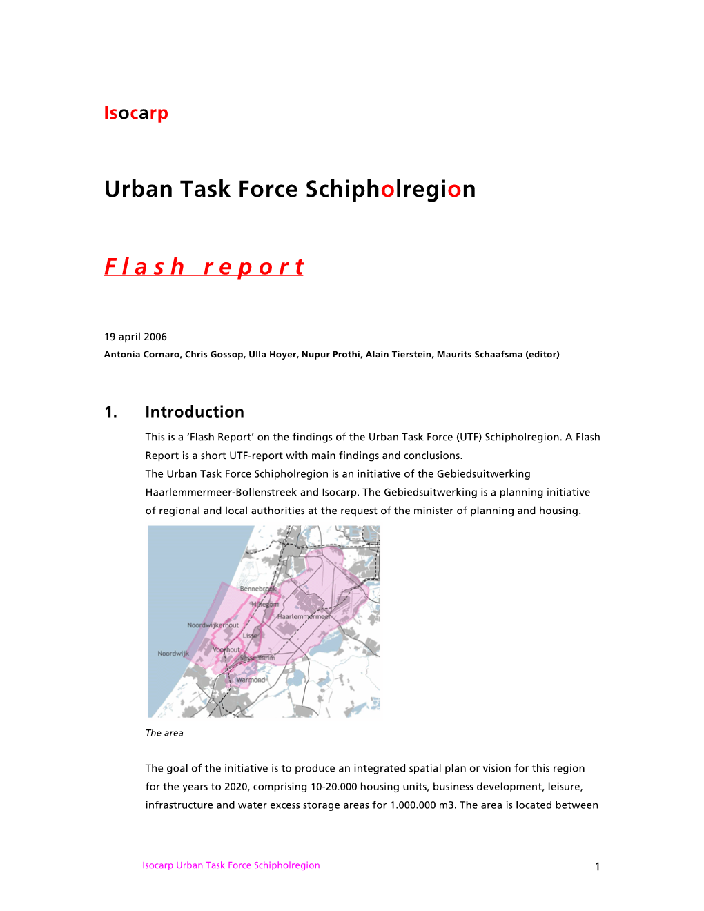 Urban Task Force Schipholregion F Lashreport