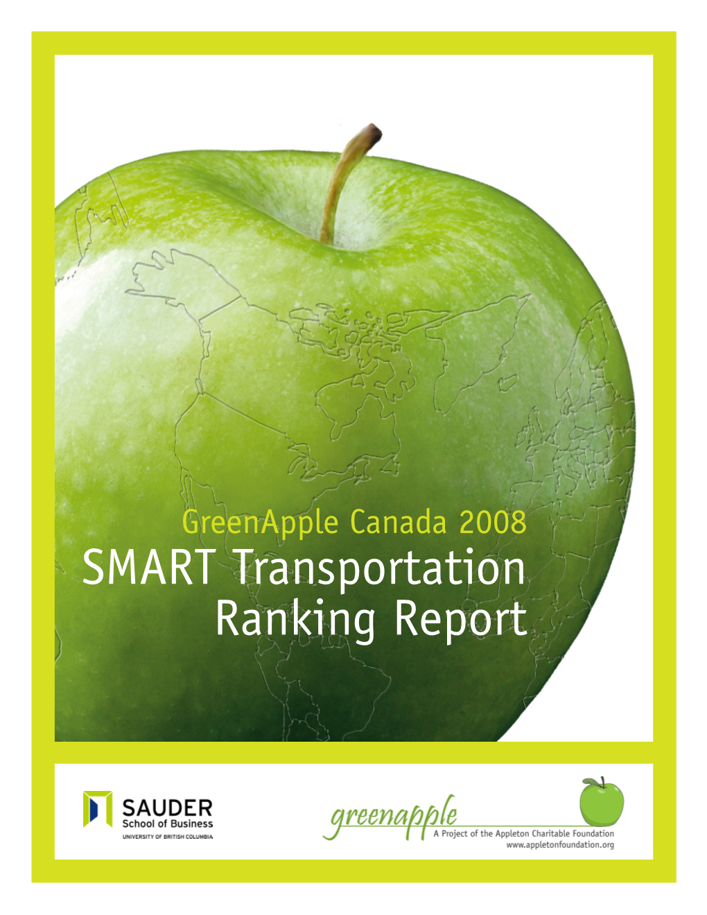 SMART Transportation Ranking Report 2008