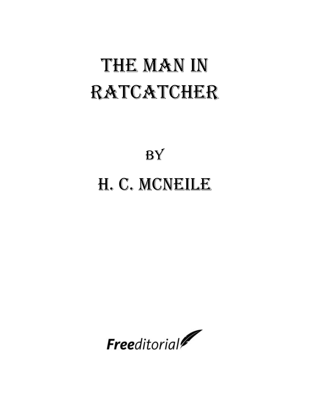 The Man in Ratcatcher