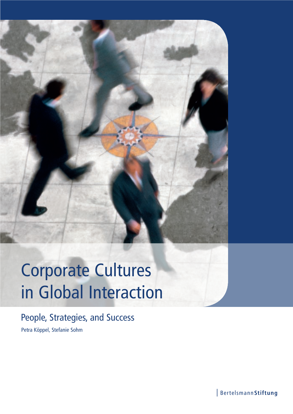 Corporate Cultures in Global Interaction