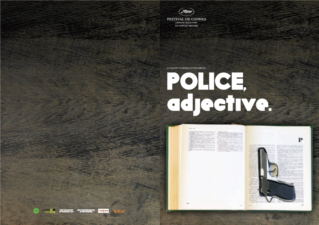 Adjective. POLICE