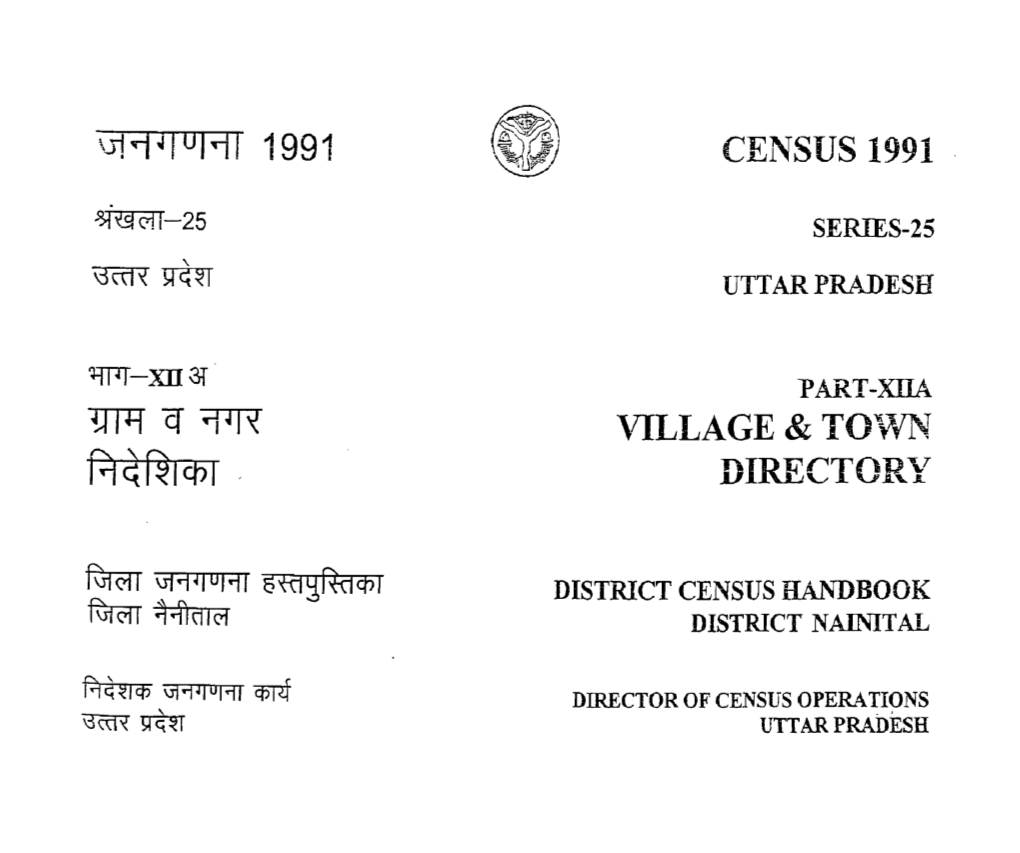 District Census Handbook, Nainital, Part XII-A, Series-25, Uttar Pradesh