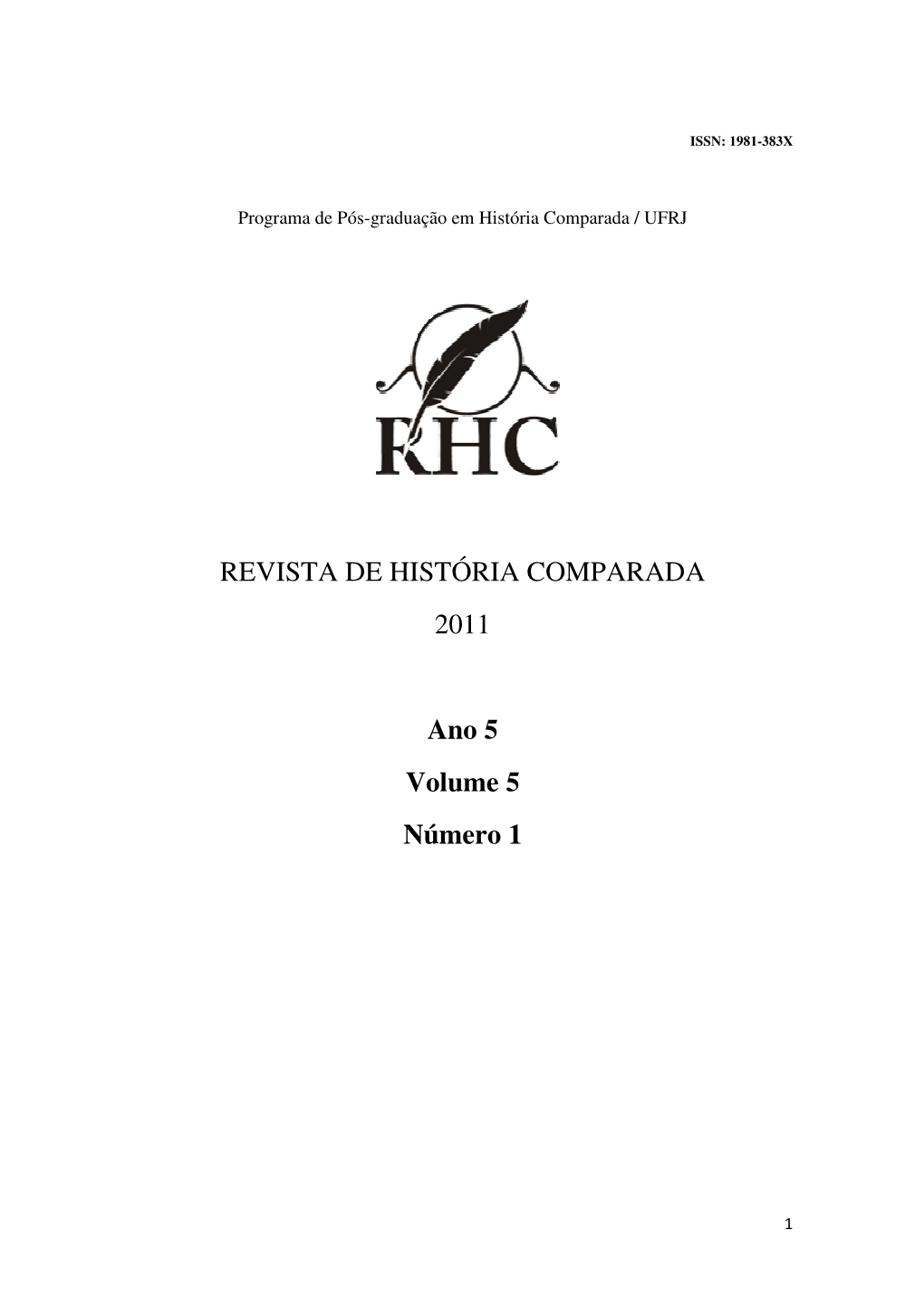 REVISTA DE HISTÓRIA COMPARADA 2011 Ano 5 Volume