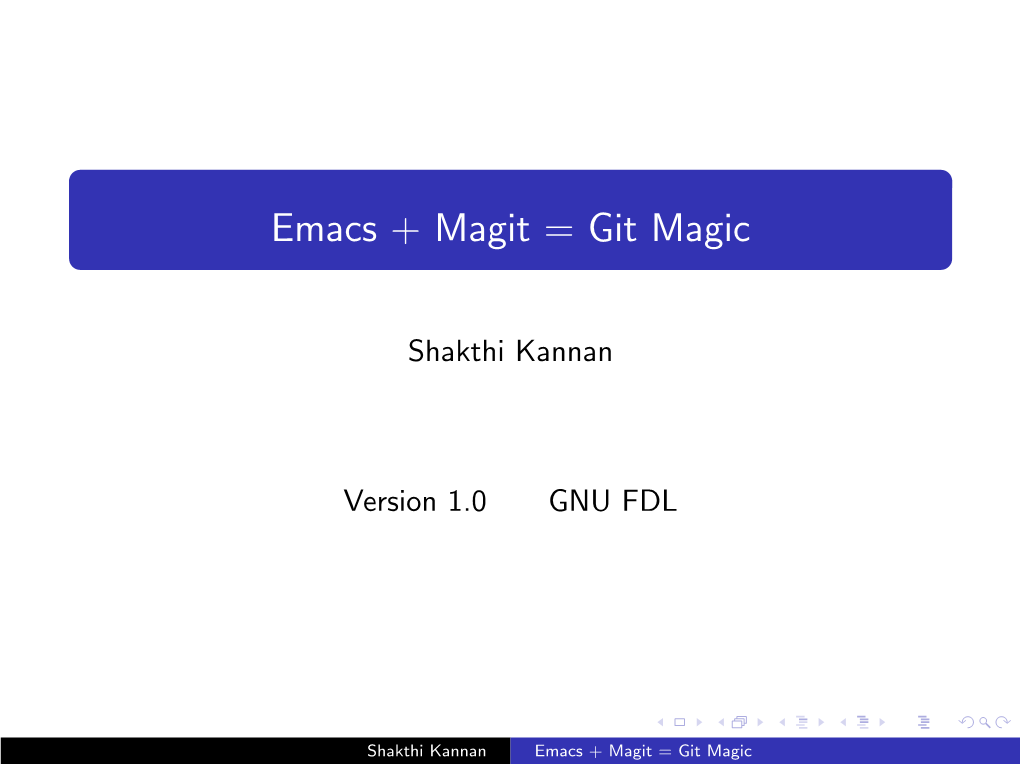 Emacs + Magit = Git Magic