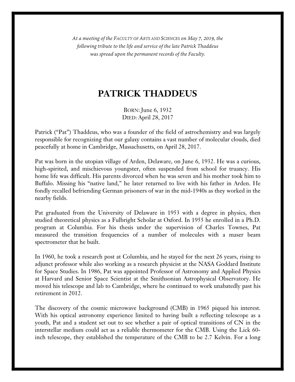 Patrick Thaddeus Was Spread Upon the Permanent Records of the Faculty