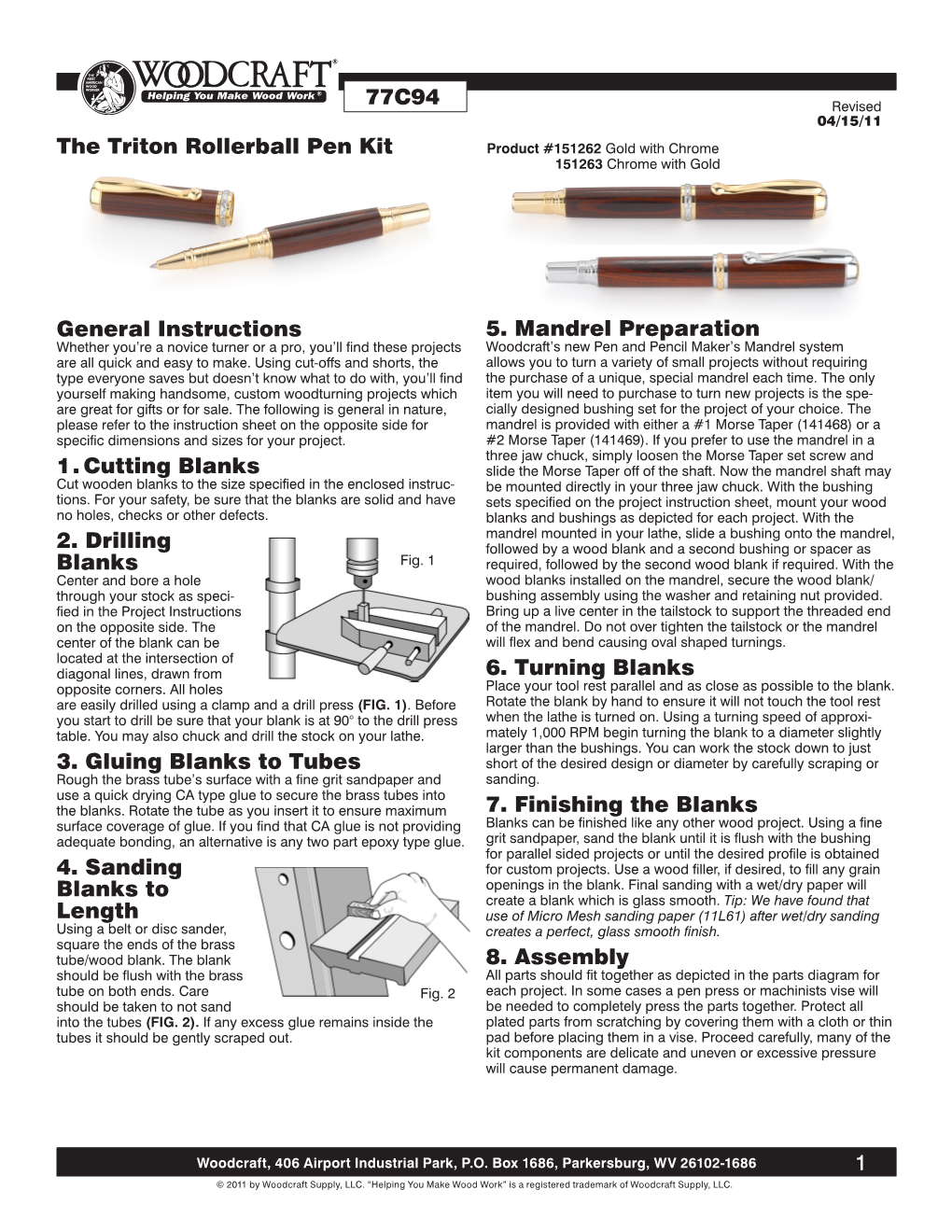 The Triton Rollerball Pen Kit Instructions