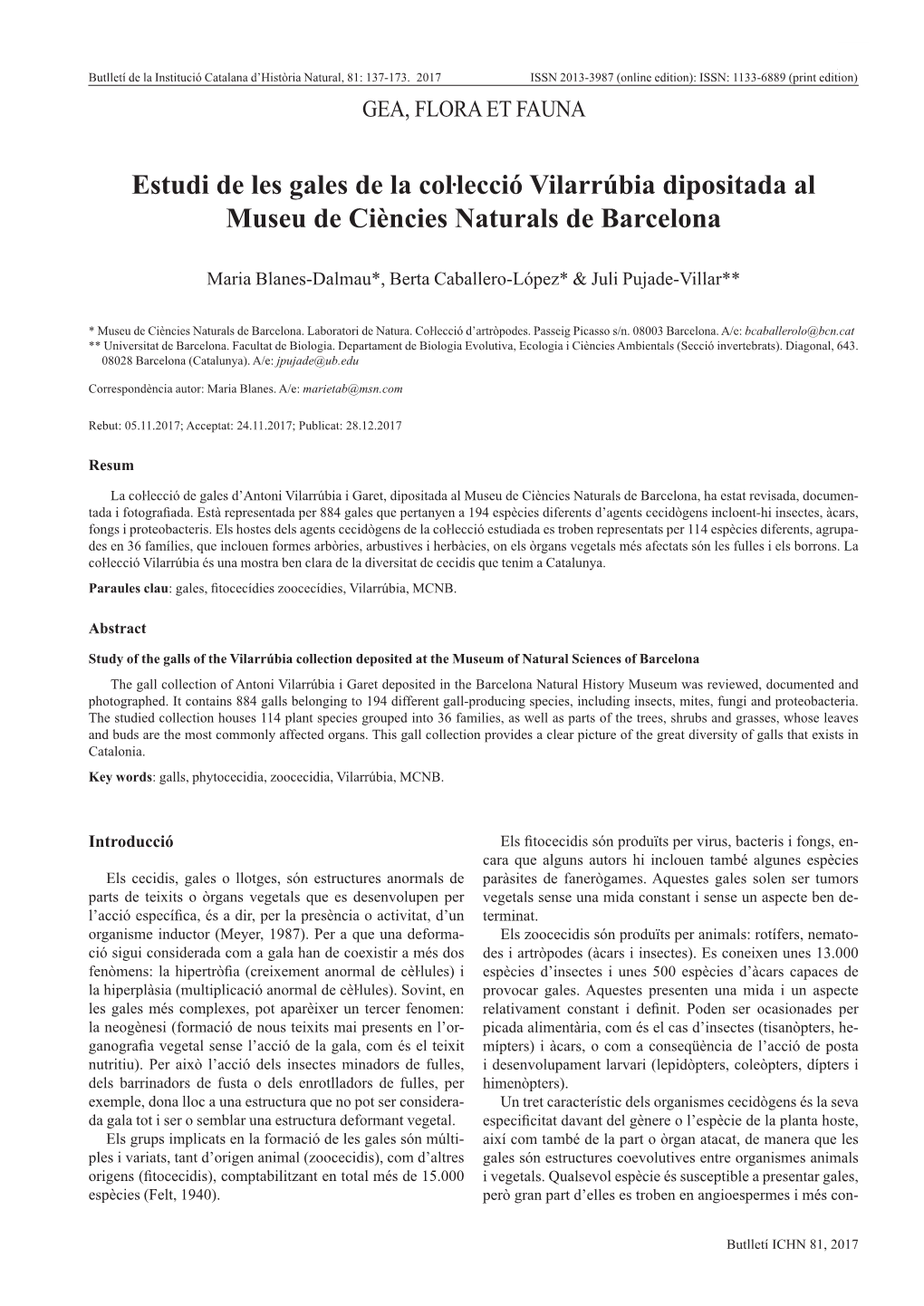 Estudi De Les Gales De La Coŀlecció Vilarrúbia Dipositada Al Museu De Ciències Naturals De Barcelona