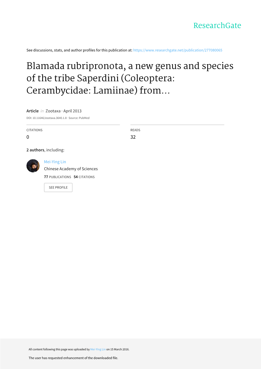 Blamada Rubripronota, a New Genus and Species of the Tribe Saperdini (Coleoptera: Cerambycidae: Lamiinae) from Southeast Asia
