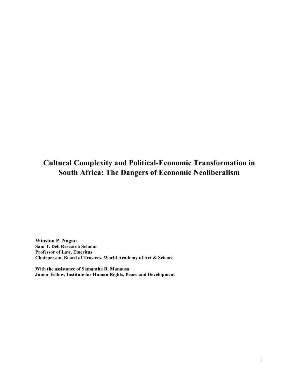 Cultural Complexity and Political-Economic Transformation in South Africa: the Dangers of Economic Neoliberalism