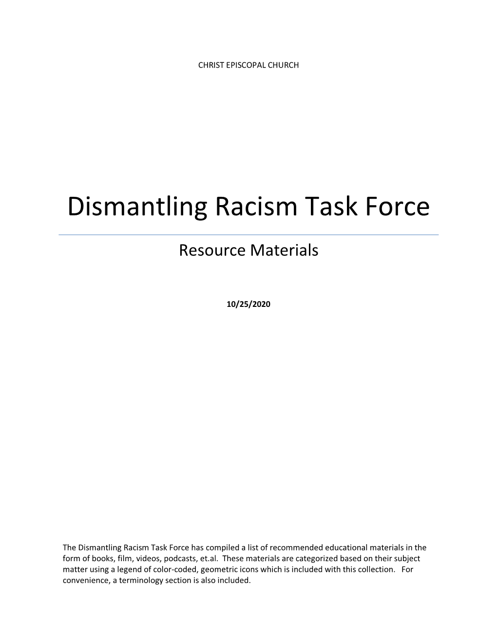 Dismantling Racism Task Force