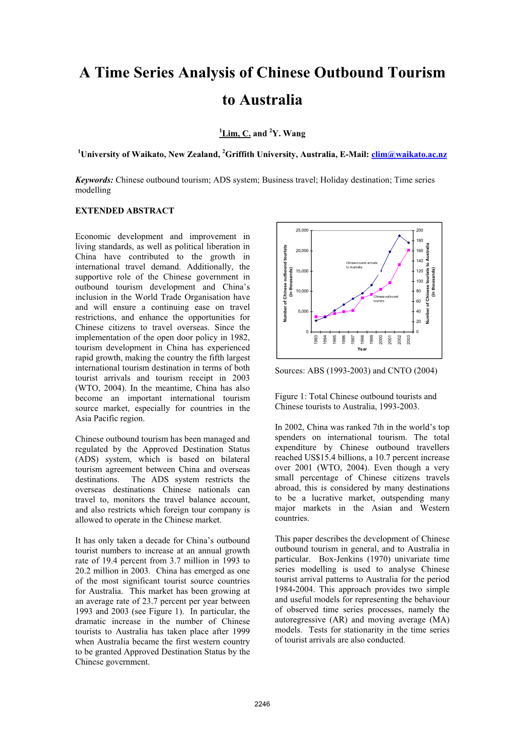 A Time Series Analysis of Chinese Outbound Tourism to Australia