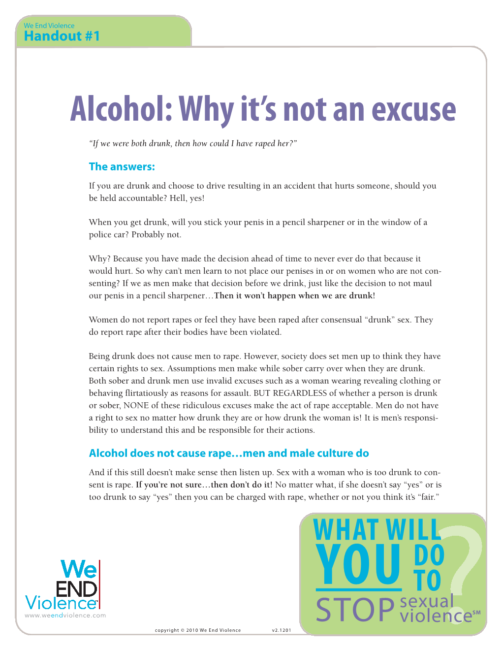 Alcohol: Why It's Not an Excuse