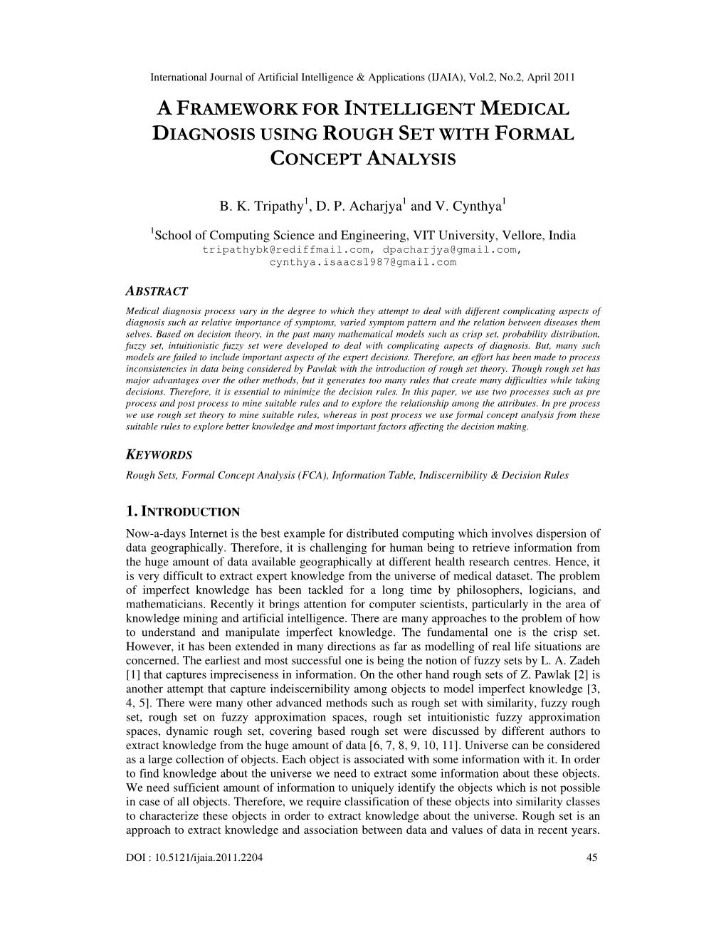 A Framework for Intelligent Medical Diagnosis Using Rough Set with Formal Concept Analysis