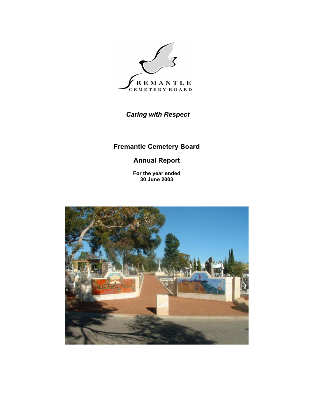 Caring with Respect Fremantle Cemetery Board Annual Report