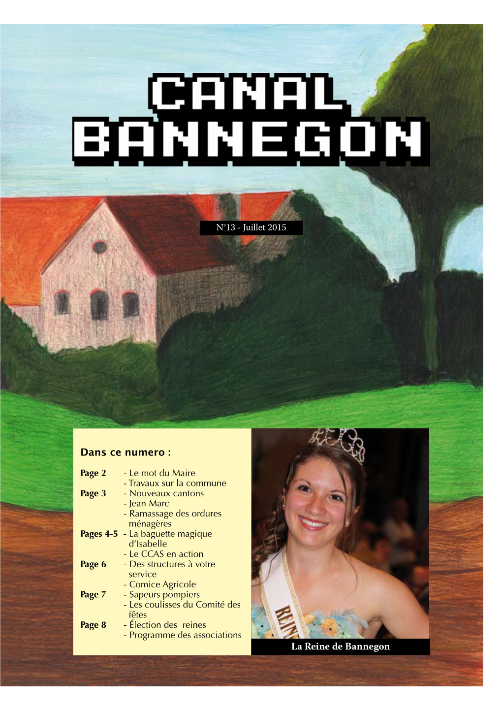 Dans Ce Numero : La Reine De Bannegon