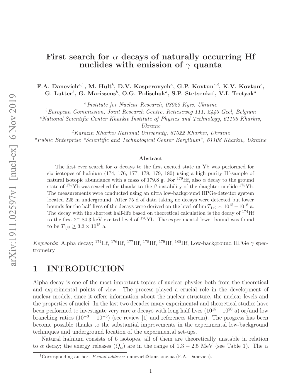 First Search for $\Alpha $ Decays of Naturally Occurring Hf Nuclides With