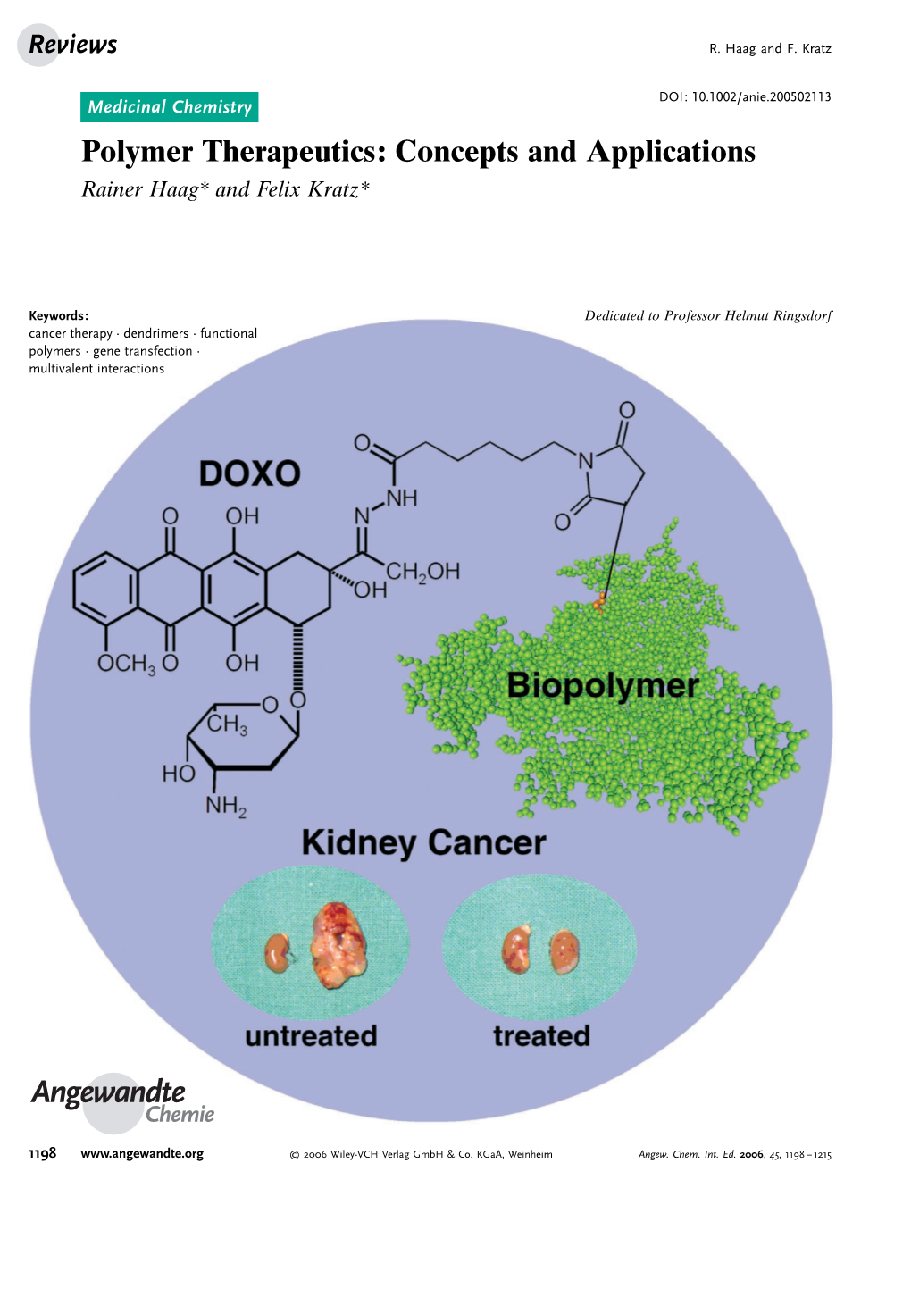 Polymer Therapeutics: Concepts and Applications Rainer Haag* and Felix Kratz*