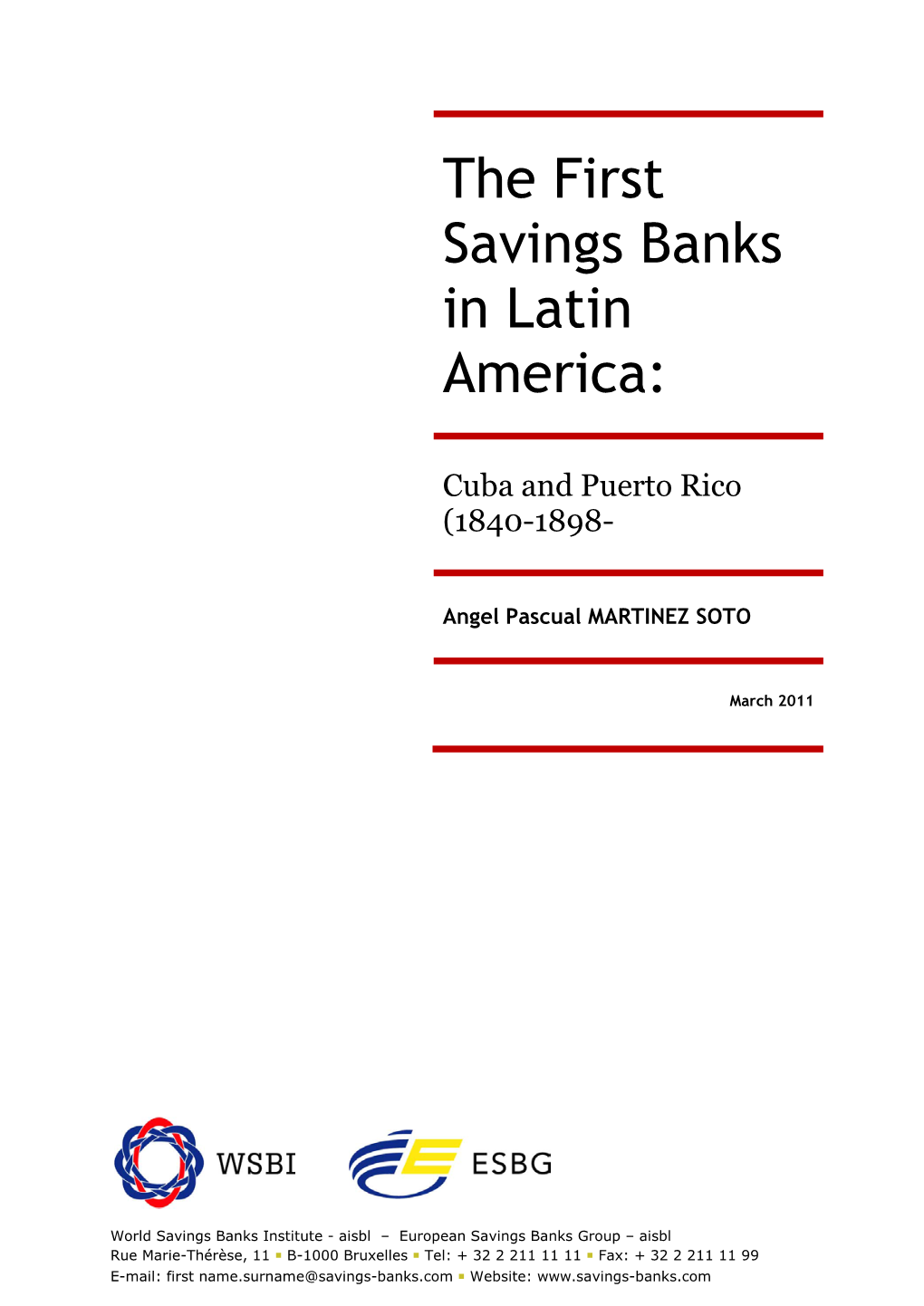 The First Savings Banks in Latin America