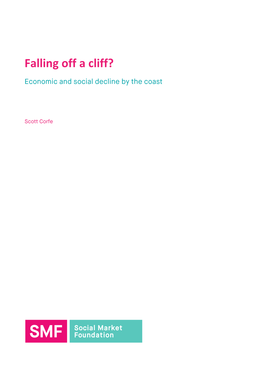 Falling Off a Cliff?