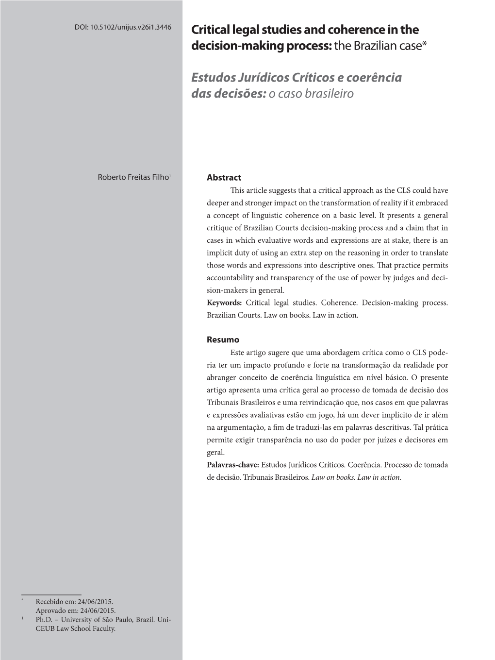 Critical Legal Studies and Coherence in the Decision-Making Process: the Brazilian Case*