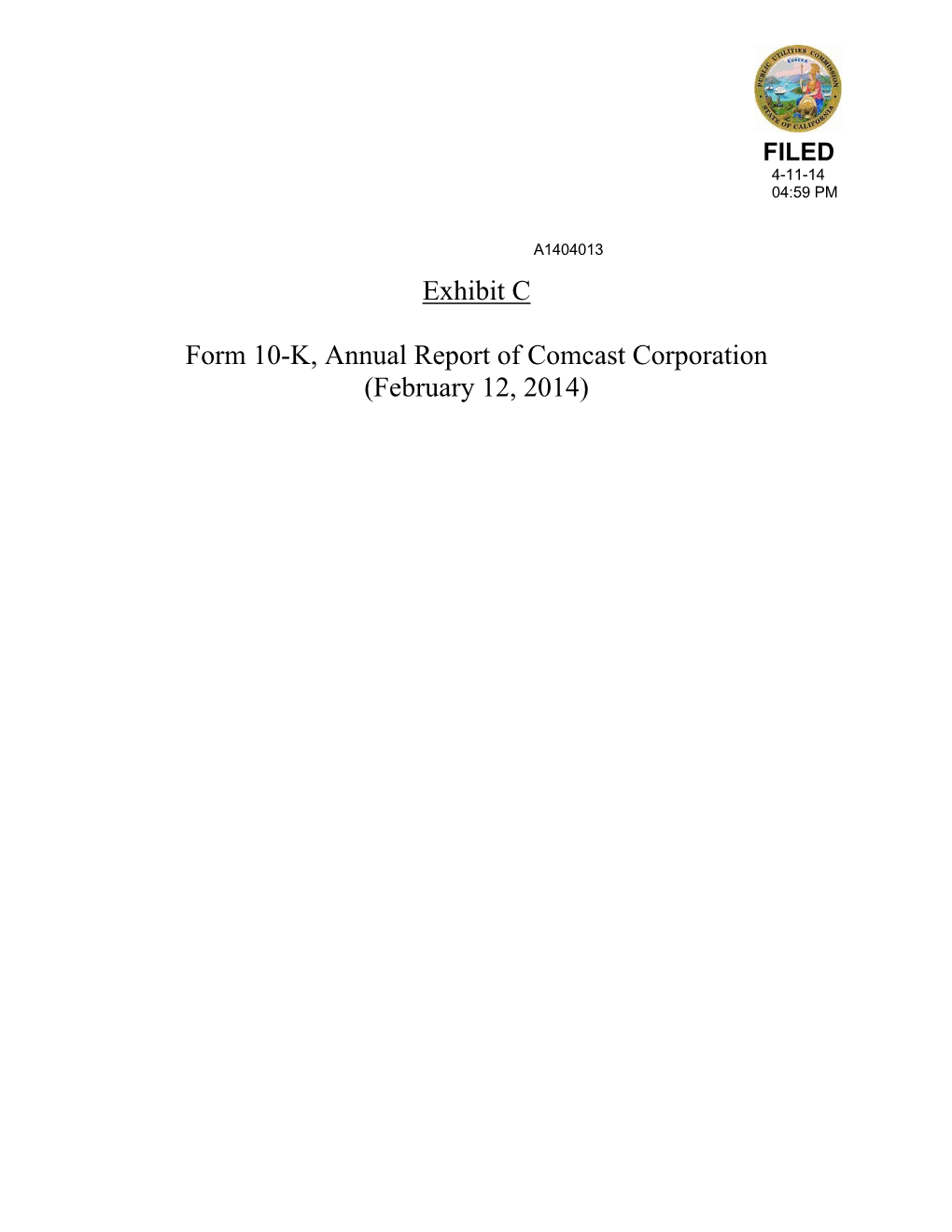 Exhibit C Form 10-K, Annual Report of Comcast