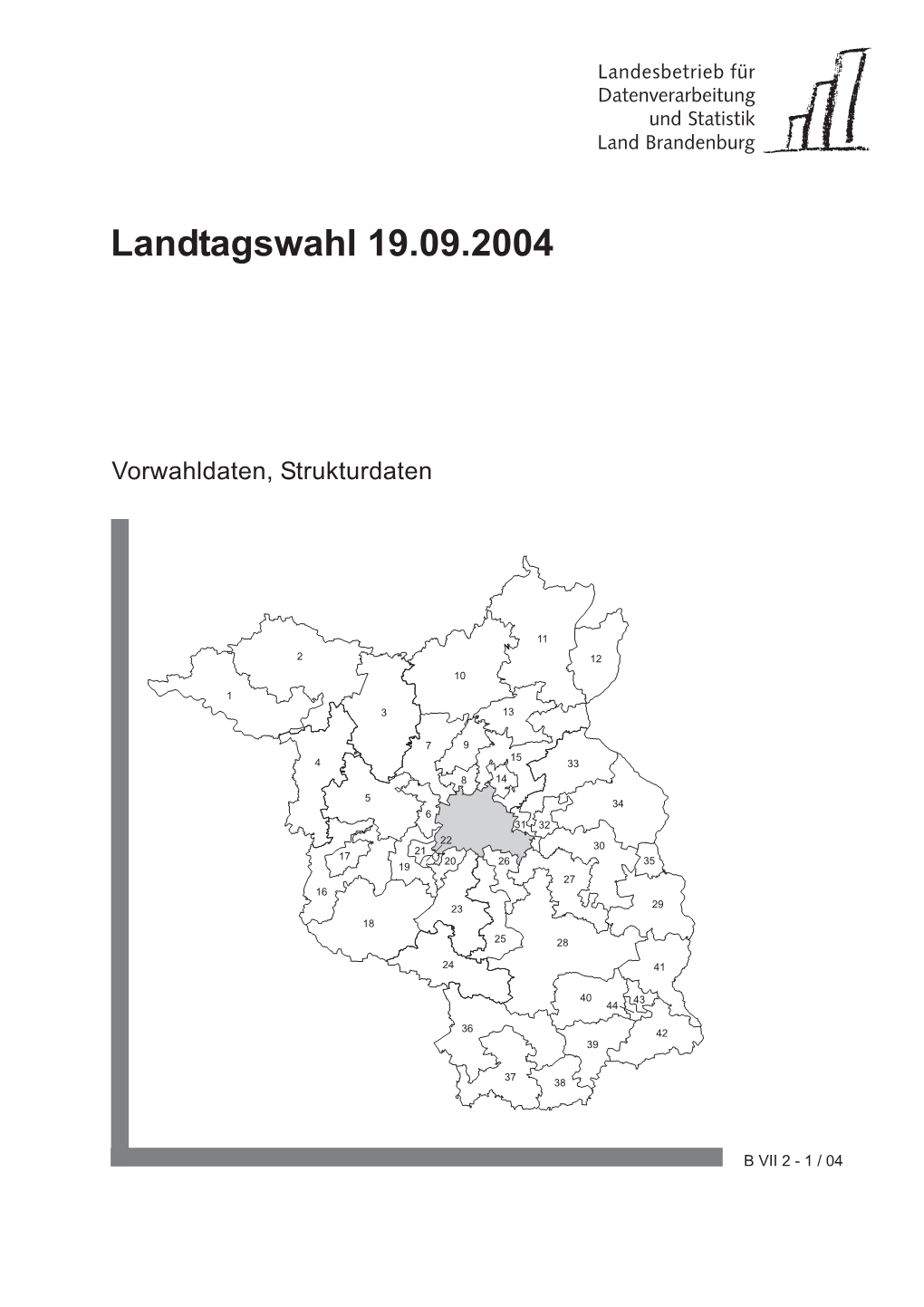 Landtagswahl 19.09.2004