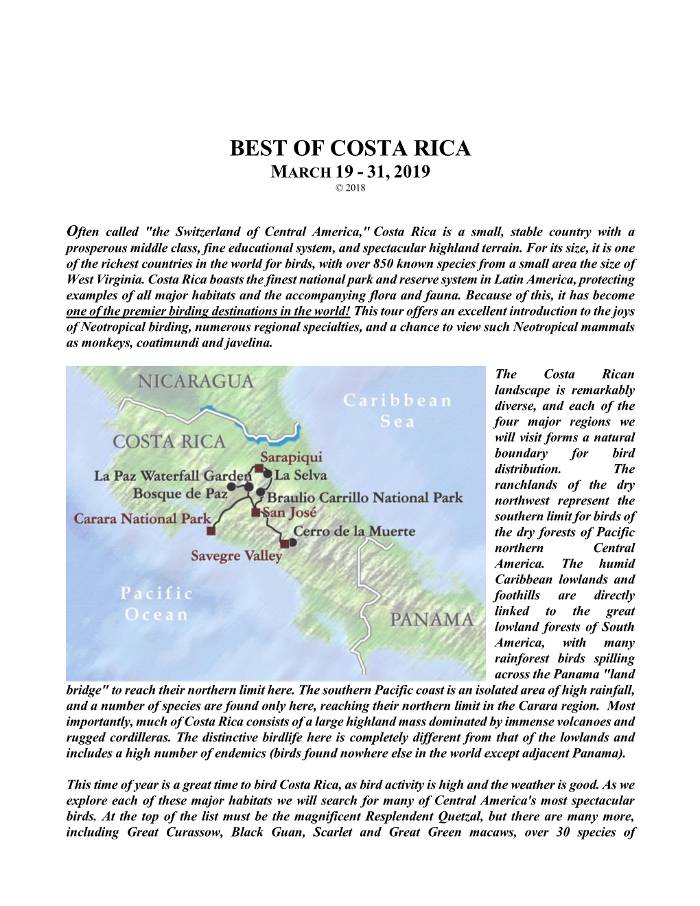 Best of Costa Rica March 19 - 31, 2019 © 2018