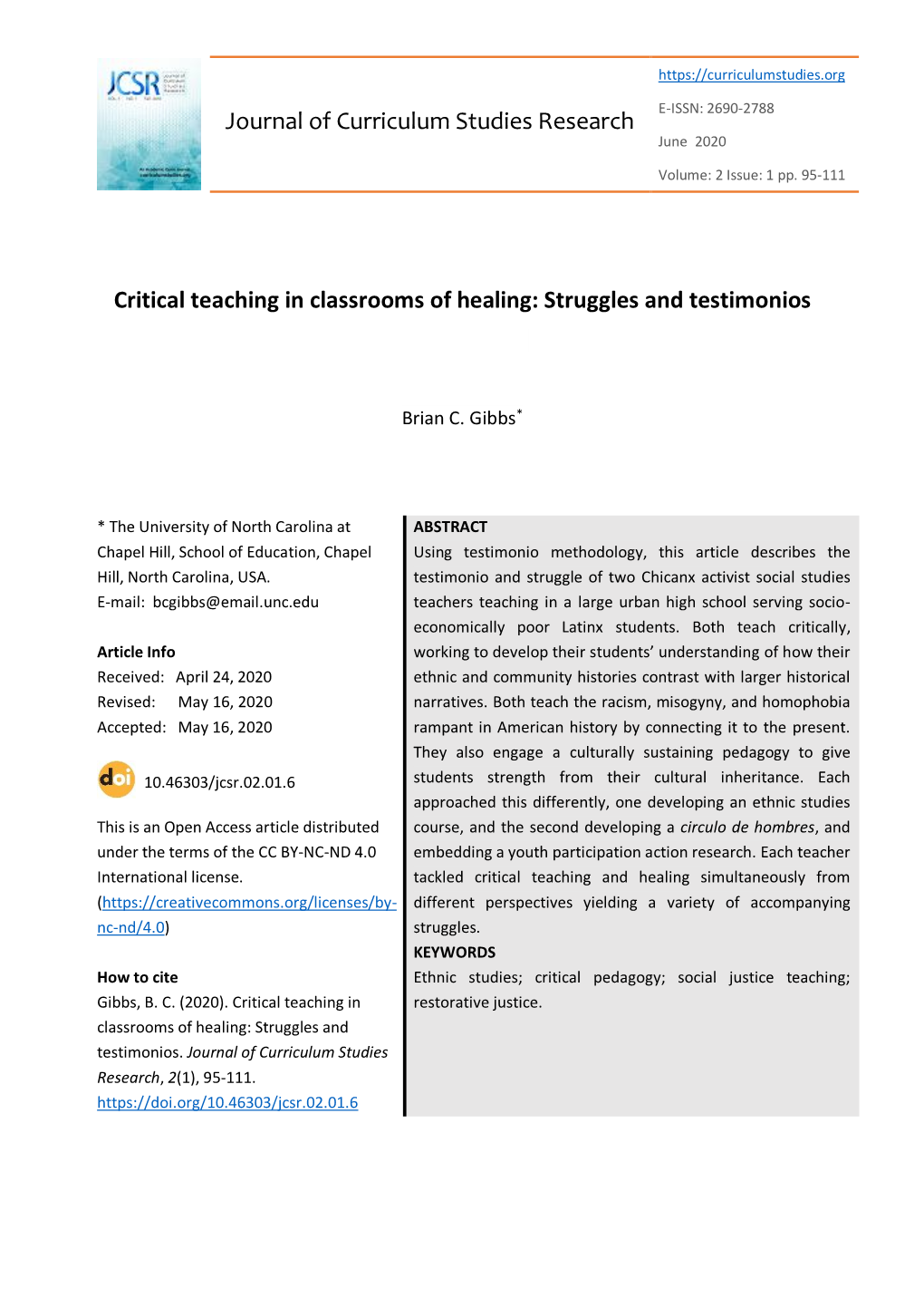 Journal of Curriculum Studies Research Critical Teaching in Classrooms of Healing: Struggles and Testimonios