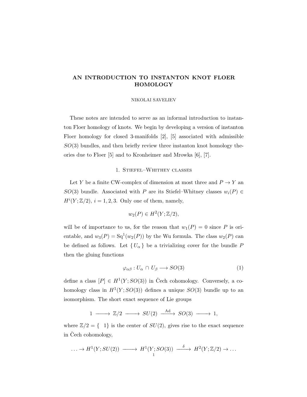 AN INTRODUCTION to INSTANTON KNOT FLOER HOMOLOGY These