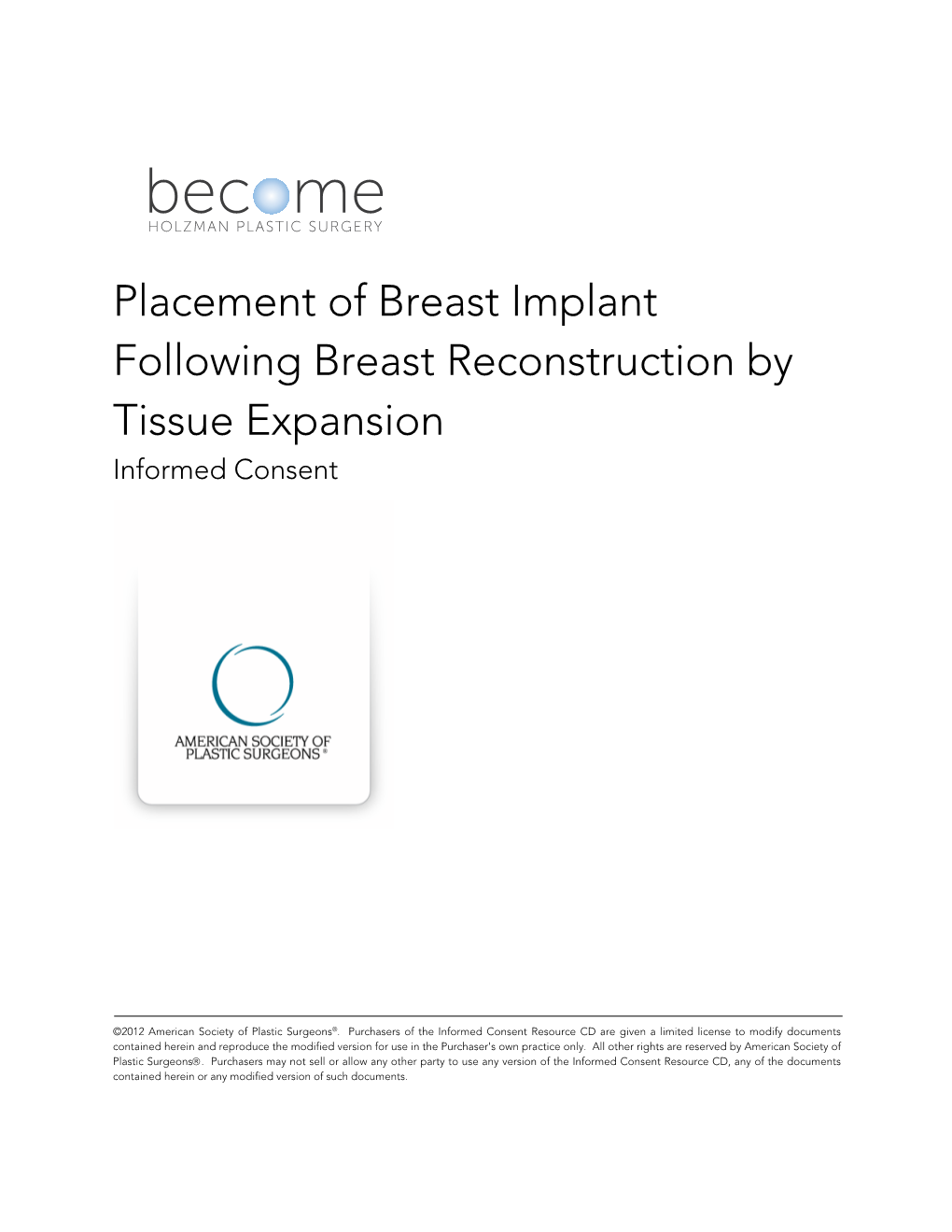 Placement of Breast Implant Following Breast Reconstruction by Tissue Expansion Informed Consent