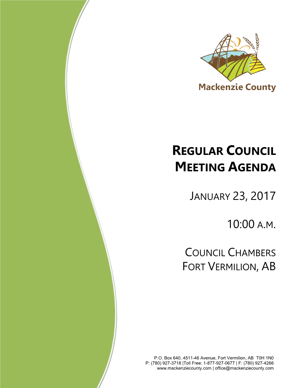 January 23, 2017 10:00 A.M. Council Chambers Fort Vermilion, Ab