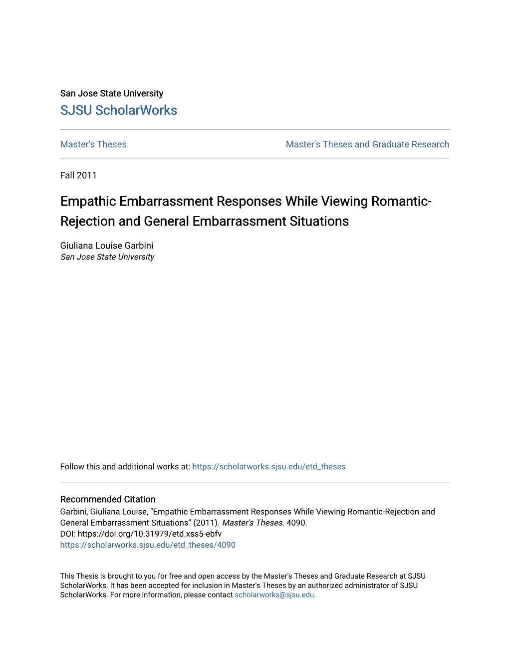 Empathic Embarrassment Responses While Viewing Romantic-Rejection and General Embarrassment Situations