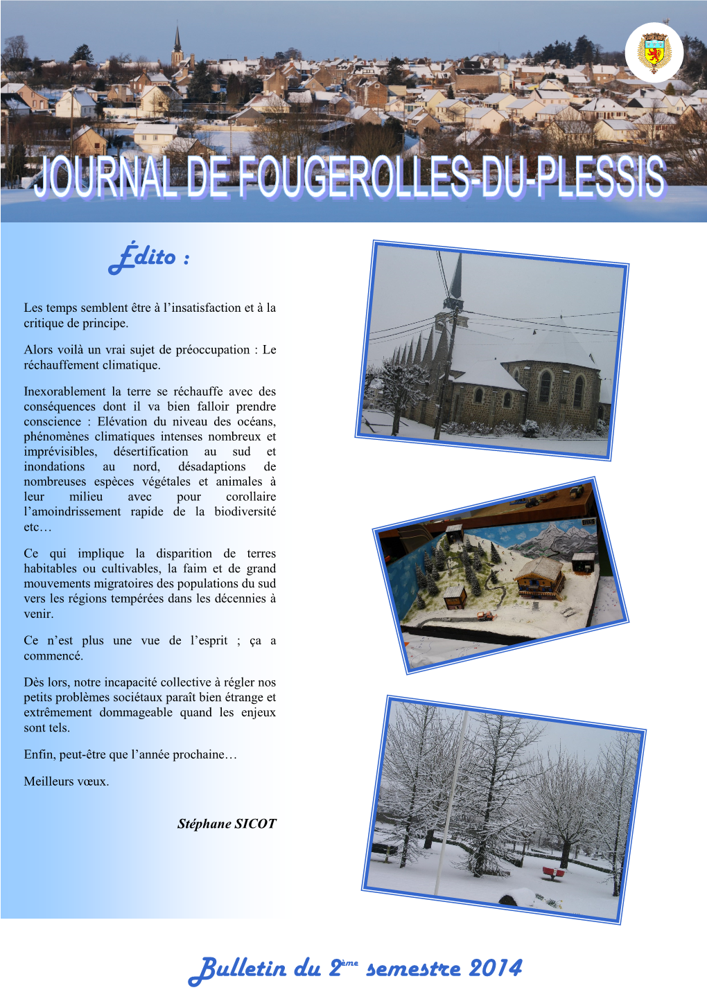 Bulletin Du 2Ème Semestre 2014 Édito