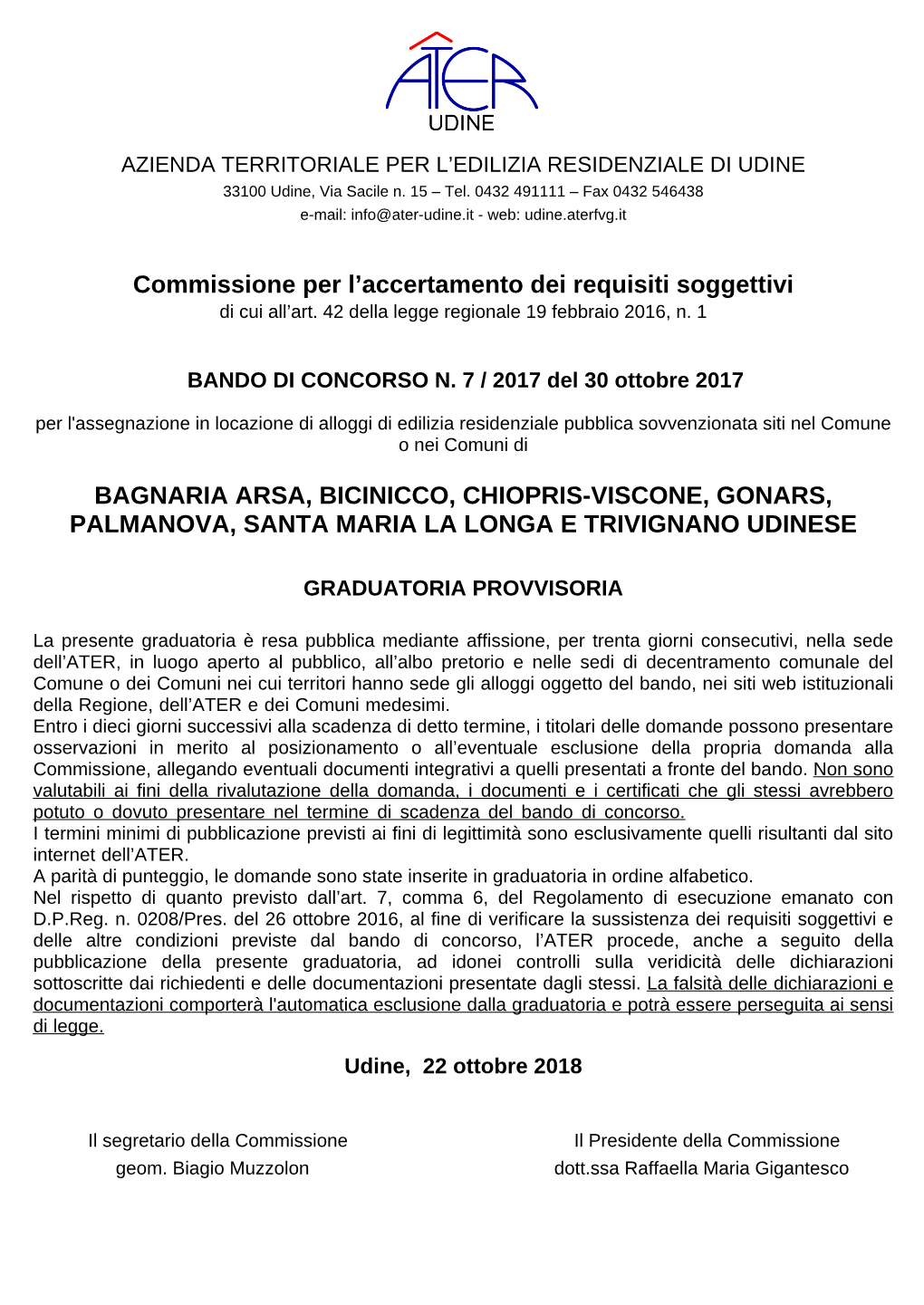 Bagnaria Arsa, Bicinicco, Chiopris-Viscone, Gonars, Palmanova, Santa Maria La Longa E Trivignano Udinese