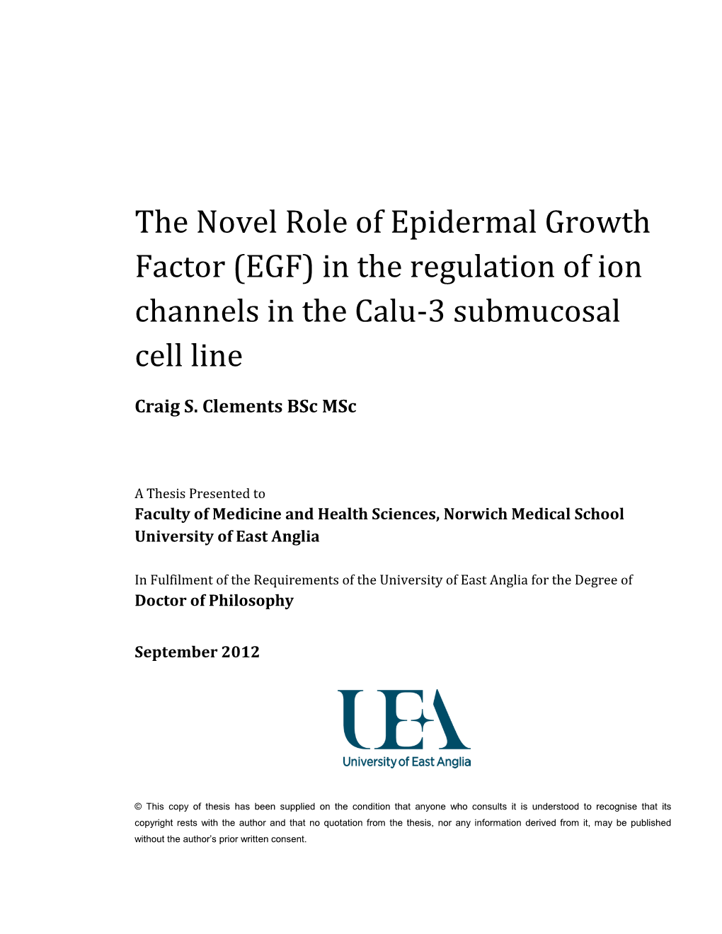 (EGF) in the Regulation of Ion Channels in the Calu-3 Submucosal Cell Line