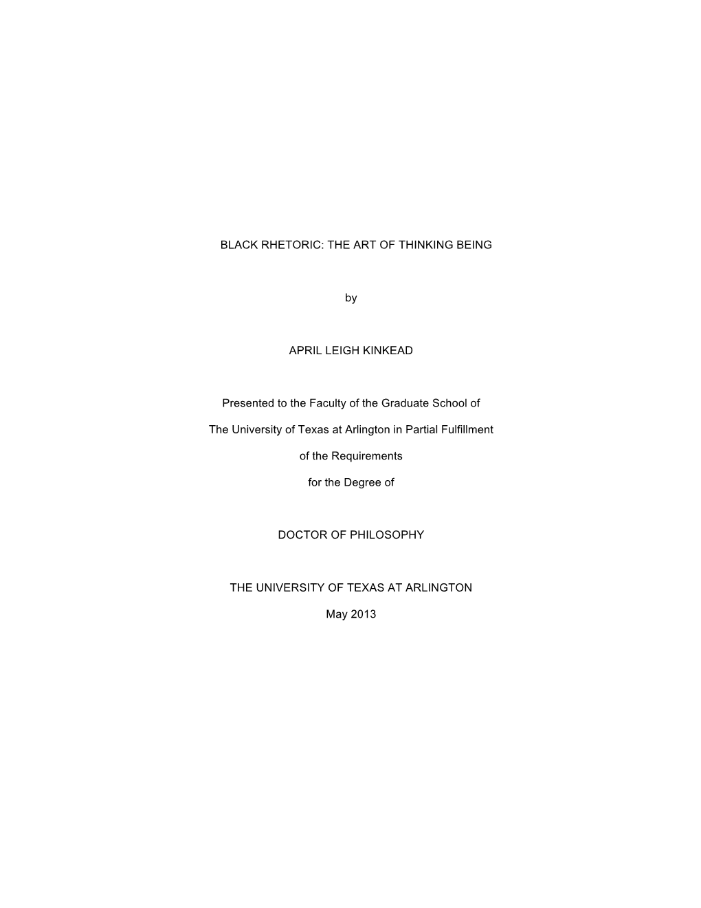 Black Rhetoric: the Art of Thinking Being