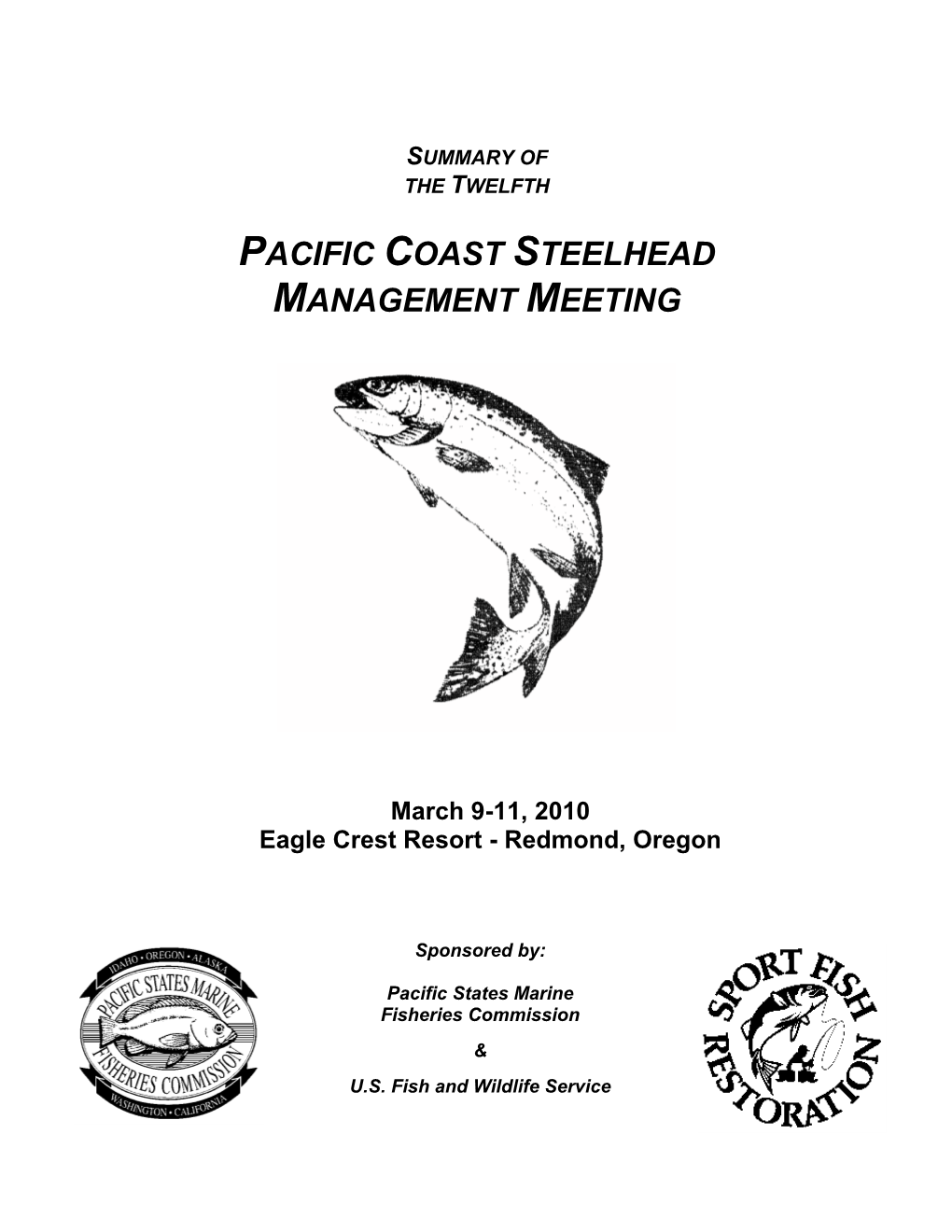 Pacific Coast Steelhead Management Meeting